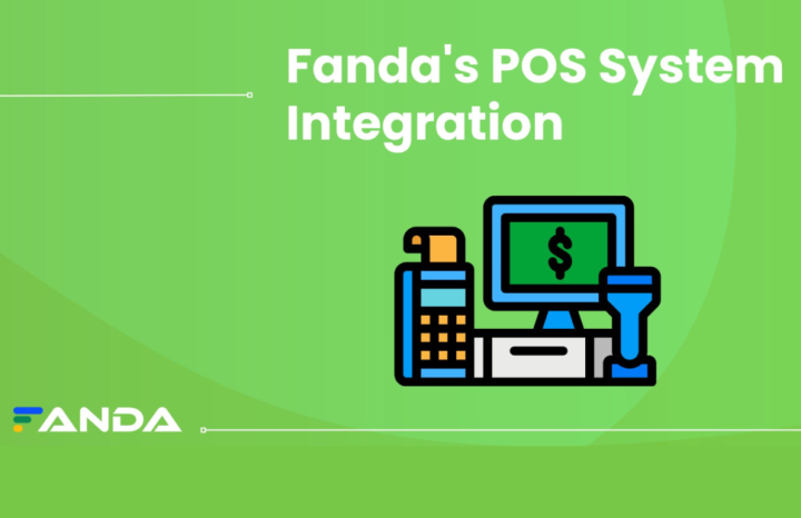 Fanda’s POS System Integration